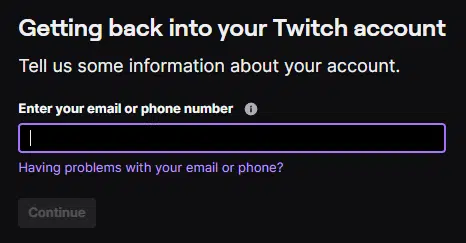 enter email or phone number twitch