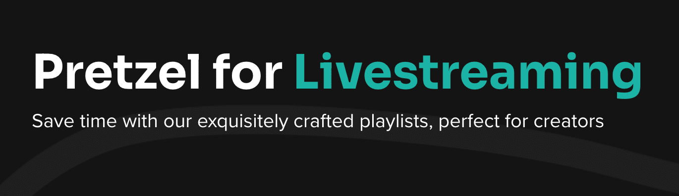 Pretzel - a Music App for Streamers